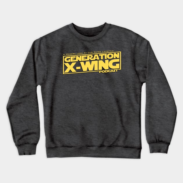 Generation X-Wing Podcast Basic Crewneck Sweatshirt by GenXWing